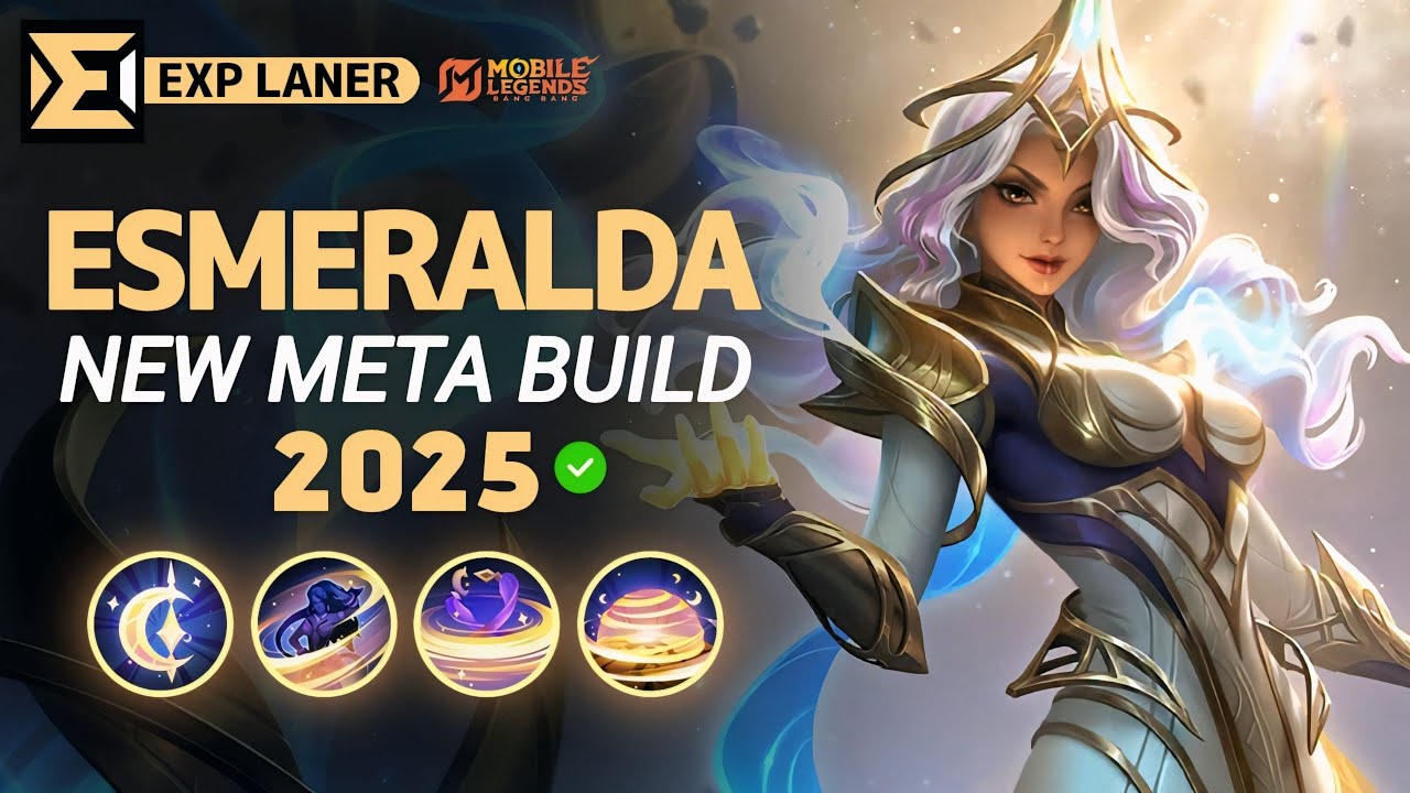 Esmeralda NEW META Build 2025, Best Emblem, and Hero Counters | Mobile ...