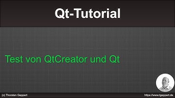 Qt-Tutorial 006: Test von QtCreator und Qt