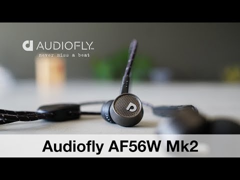 AudioFly AF56W Mk2 VS AF56W original