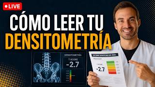 Cómo leer tu DENSITOMETRÍA: lo que tu médico no tuvo tiempo de explicarte
