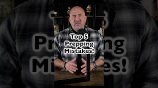 5 Prepping Mistakes #preparedness #prepping #theonerow #emergencypreparedness #selfreliance #edc