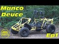 First UTV Ever?? Manco Deuce Build Ep.1