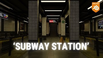 SUBWAY STATION INTERIOR Scene Animation / Blender 3.6