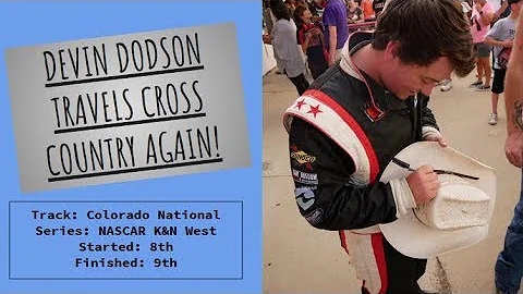 OCMD to NASCAR | Devin Dodson Travels to Colorado ...
