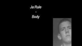 Ja Rule - Body