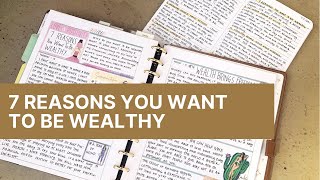 7 Reasons You Want To Be Wealthy