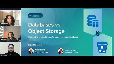 Databases vs Object Storage Comparing replication performance cost and analytics