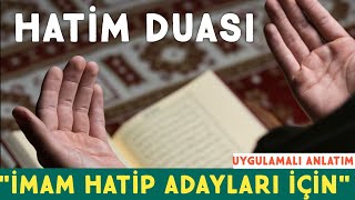 HATİM DUASI 📖 - İMAM HATİP ADAYLARI İÇİN (ÖRNEK)