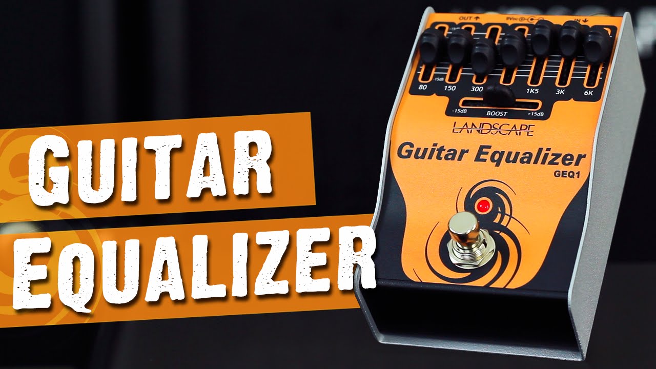 Pedal Guitar Equalizer LANDSCAPE YouTube
