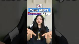 Your Korean MBTI Explained