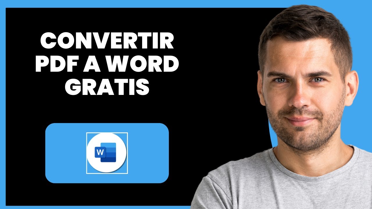 Cómo Convertir PDF a Word GRATIS (2025) | Rápido y Fácil