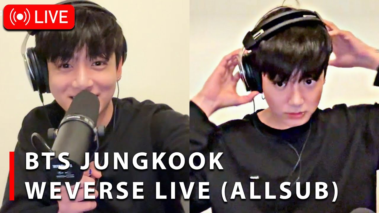 FULL]🔴Jungkook Weverse Live: Sings Justin Bieber's “Changes