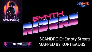 Synth Riders - Empty Streets -Master 2X speed - Perfect (Full Combo)