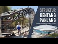 STRUKTUR BENTANG PANJANG