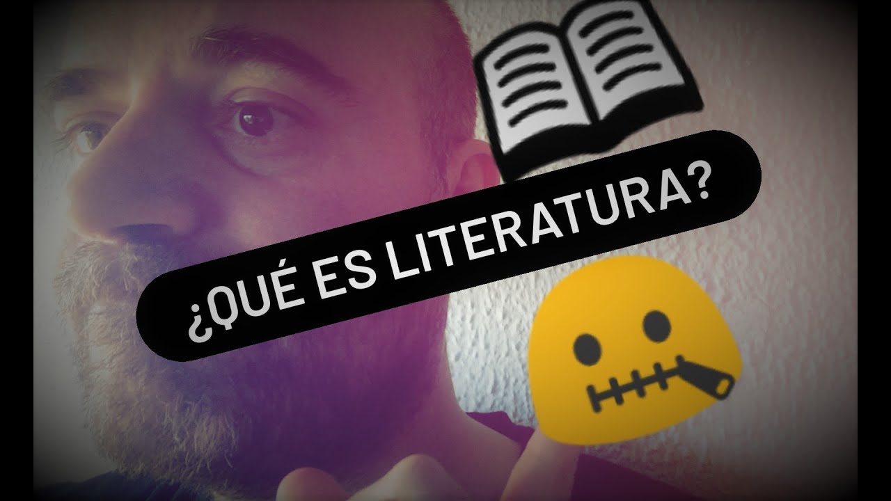 ¿Qué es la LITERATURA? ¿Para qué sirve? ¿Cuáles son sus FUNCIONES y CARACTERÍSTICAS? Mi