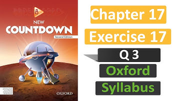 New Countdown Second Edition Book 8 | Oxford New Math Class 8 | Exercise 17 | Chapter 17 Solution