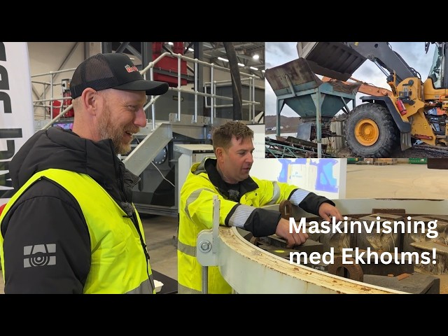 Reportage från Ekholms Svets & Mekaniska och deras maskinvisning