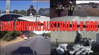 BAD DRIVING AUSTRALIA # 5️⃣0️⃣0️⃣