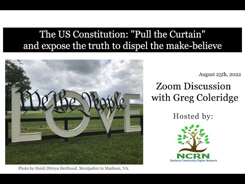 The US Constitution: “Pull The Curtain” and Expose The Truth to Dispel the Make-Believe