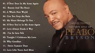 The Very Best Of Peabo Bryson | Peabo Bryson Greatest Hits Full Album 2023