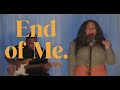 End of Me - Naomi Raine
