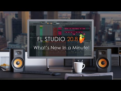 FL STUDIO 20.8 | What's New in a Minute!