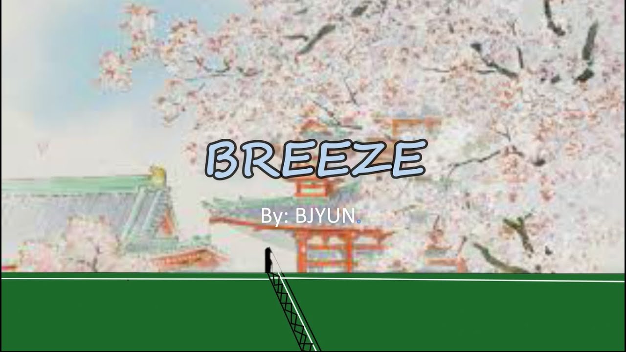 B Jyun Breeze (Lyrics) YouTube