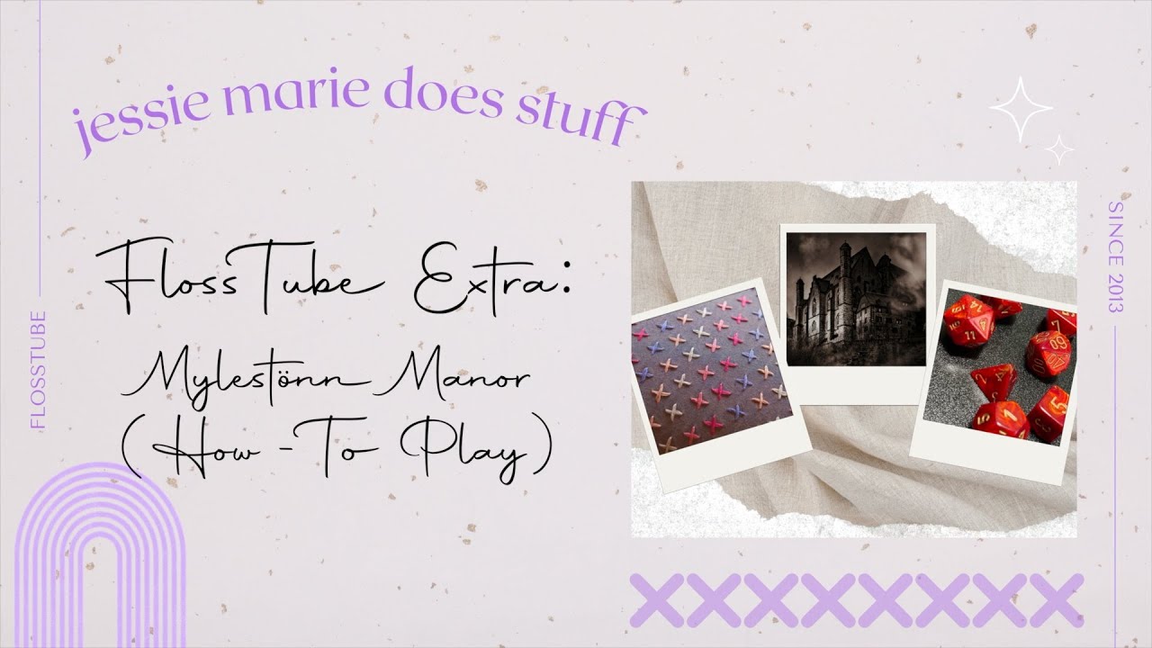 FlossTube Extra: Myelstönn Manor (How To Play)