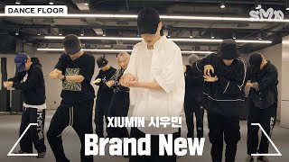 XIUMIN 시우민 'Brand New' Dance Practice