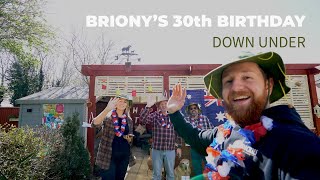 Baz 30th Birthday Celebrations - Down Under!