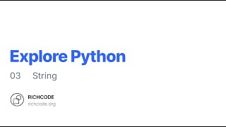 Python Lesson 3: String