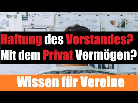 Video: Wer haftet in einem nicht rechtsfähigen Verein?