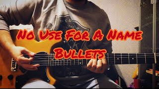 No Use For A Name - Bullets Guitar Cover