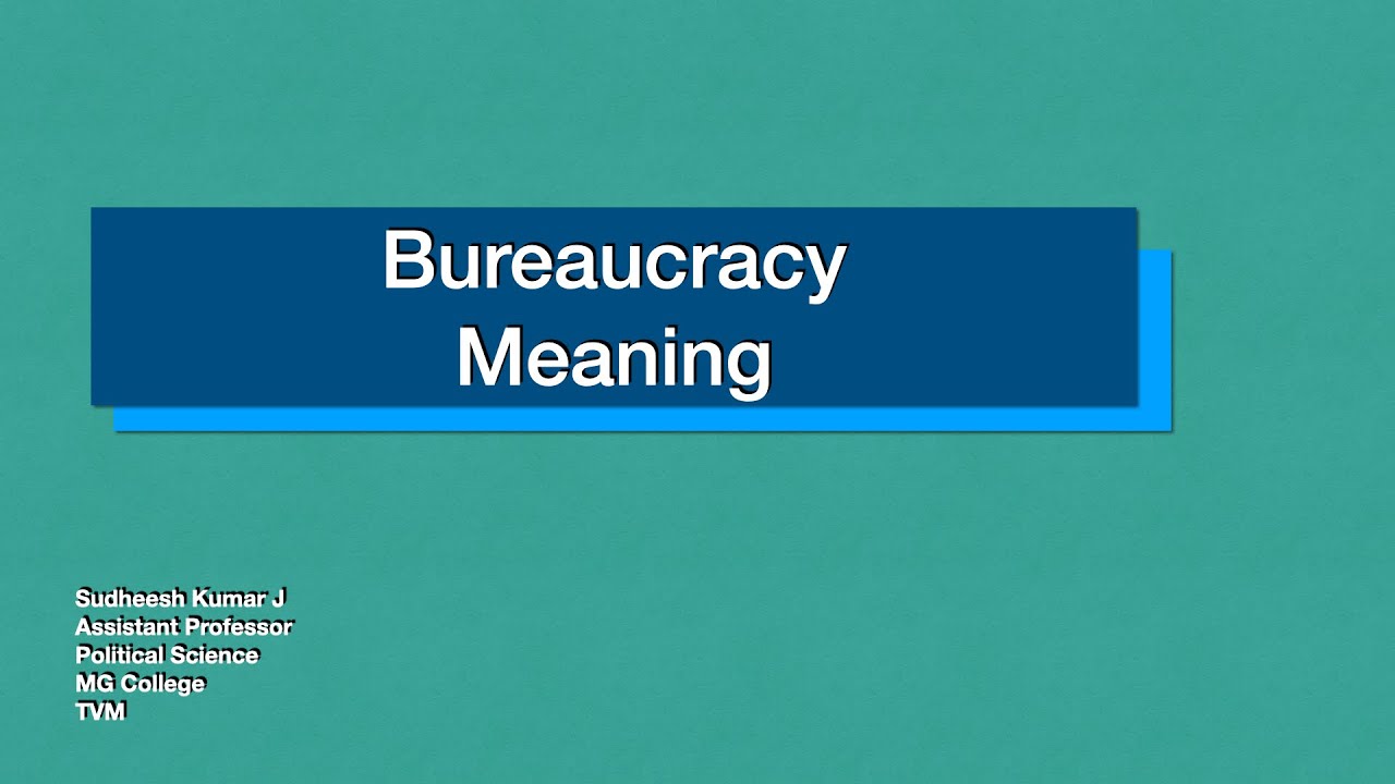 Bureaucracy Meaning YouTube