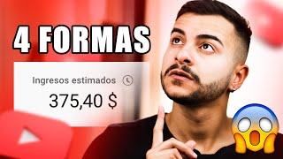 🤑 4 Formas de Ganar Dinero Con YouTube