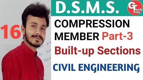 DSMS | Built-up Column | Compression Members Part-3 | Civil Engineering by Gaurav Sir
