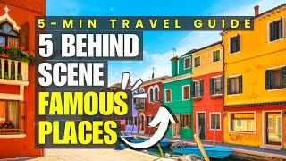 99% of Tourists Don't Know These Hidden Gems BEHIND 5 Famous Places!