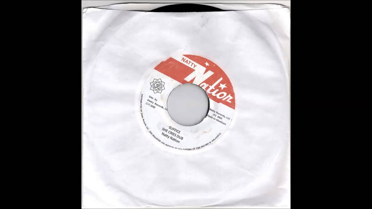 Natty Nation - She Cries Dub