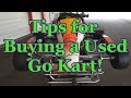 Tips for Buying a Used Go Kart!