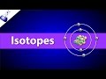 Isotopes