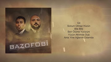 Mufassal İstida(ex. Pi-10) & Yakamoz - Bazofobi