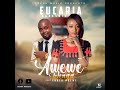 EUCARIA NAKASOTE ft ENOCK MBEWE-AWEWE WENGA 2022