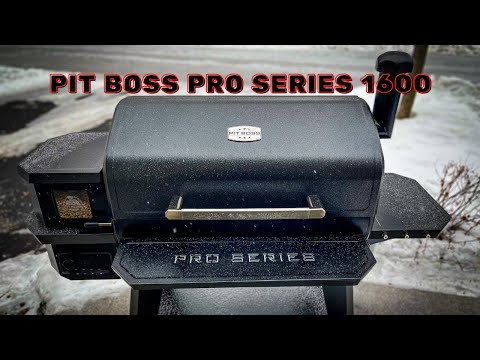 Pit Boss Pro Series 1600 | Initial Review And Burn In
