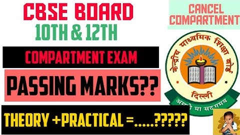 Cbse 10th 12th Compartment PASSING MARKS 2020 | THEORY & PRACTICAL MARKS | cbse latest update/news..