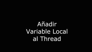 Threads en Java 2: y ThreadLocal