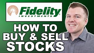 How to Buy Stocks with Fidelity  Full Example