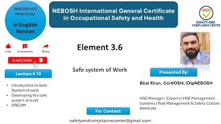 NEBOSH IGC Lecture 10: Safe System of Work: SSW : SREDIM