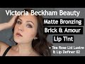 Victoria Beckham Beauty |Matte Bronzing Brick & Amour Bitten Lip Tint