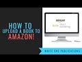 How To Upload A Book To Amazon