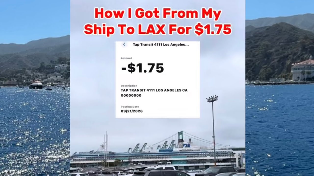 L.A. Cruise Port To LAX For $1.75